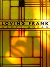 Cover image for Loving Frank
